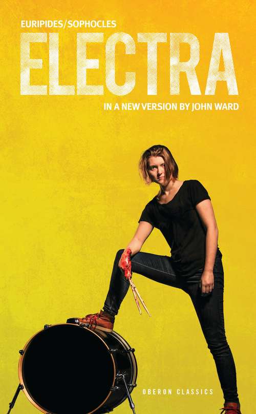 Book cover of ELECTRA (Oberon Modern Plays)