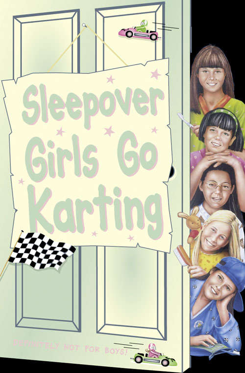 Book cover of Sleepover Girls Go Karting (ePub edition) (The Sleepover Club #39)