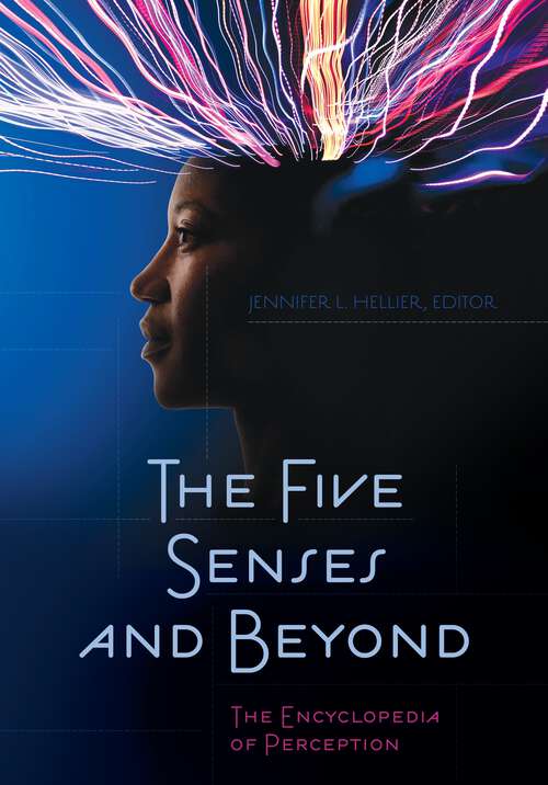 Book cover of The Five Senses and Beyond: The Encyclopedia of Perception