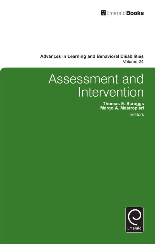 Book cover of Assessment and Intervention (Advances in Learning and Behavioral Disabilities #24)
