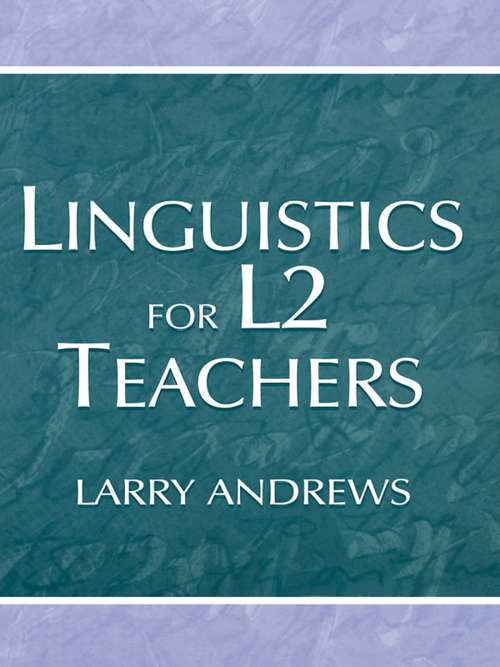 Book cover of Linguistics for L2 Teachers