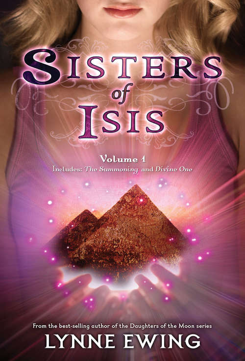 Book cover of Sisters of Isis Volume 1 (Sisters Of Isis Ser. #1)