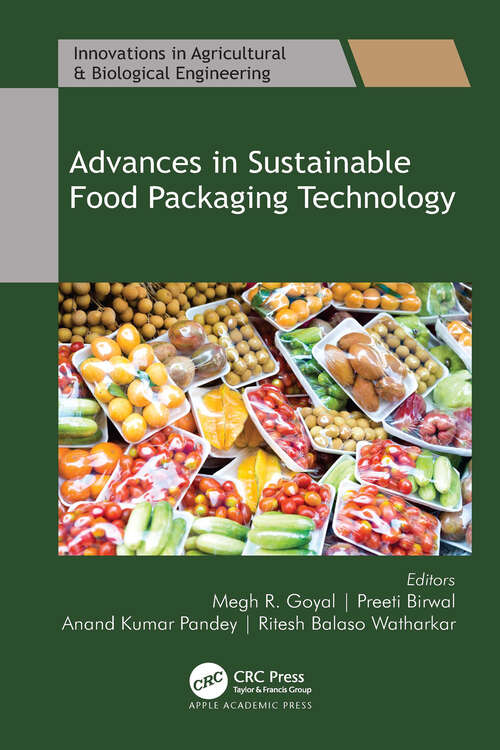 Book cover of Advances in Sustainable Food Packaging Technology (Innovations in Agricultural & Biological Engineering)