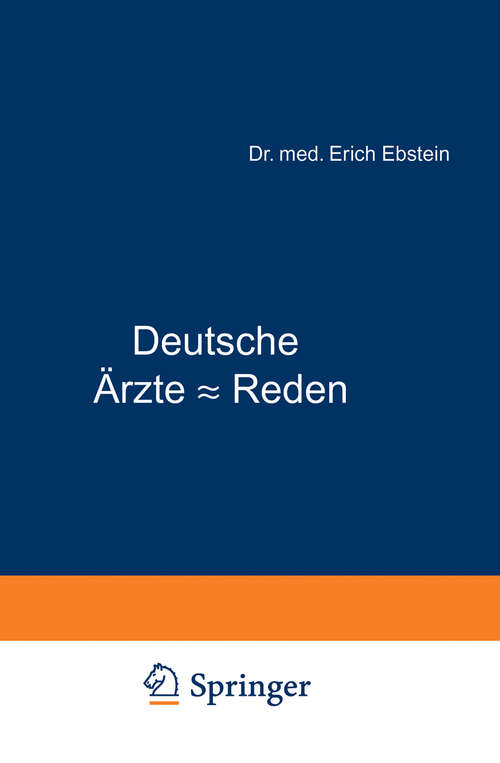 Book cover of Deutsche Ärzte - Reden: Aus dem 19. Jahrhundert (1926)
