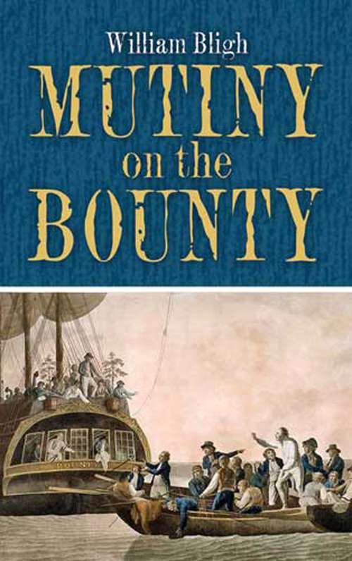 Book cover of Mutiny on the Bounty (Signet Classics #19)