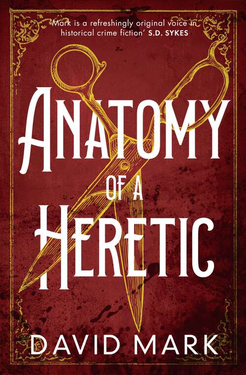 Book cover of Anatomy of a Heretic