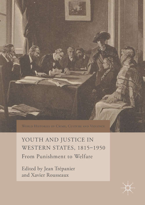 Book cover of Youth and Justice in Western States, 1815-1950: From Punishment to Welfare