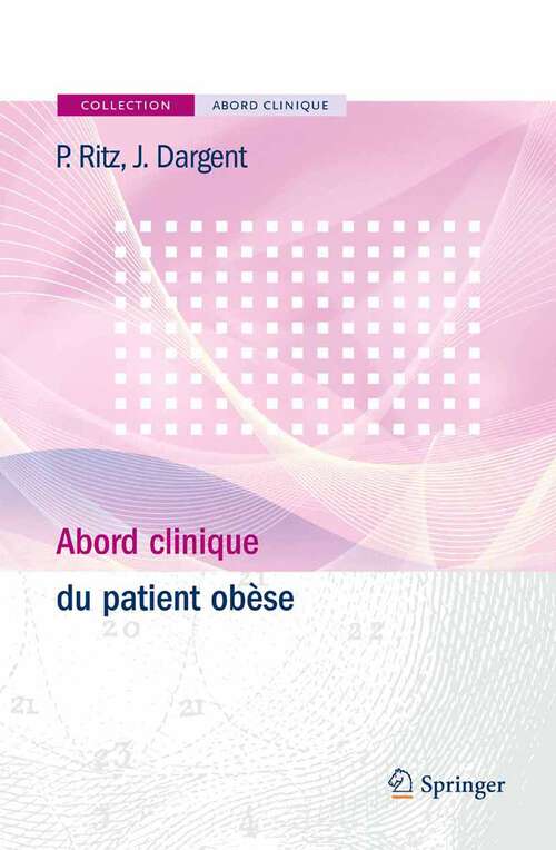 Book cover of Abord clinique du patient obèse (2009) (Abord clinique)