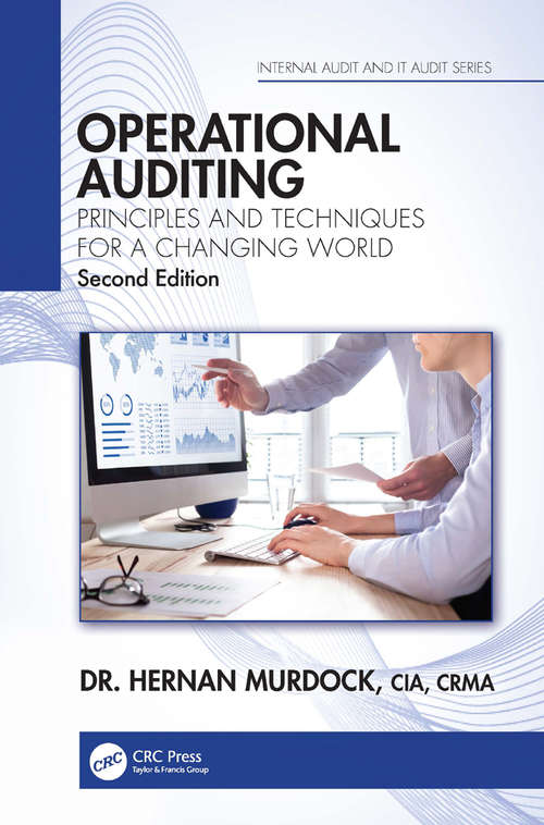 Book cover of Operational Auditing: Principles and Techniques for a Changing World (2) (Internal Audit and IT Audit)