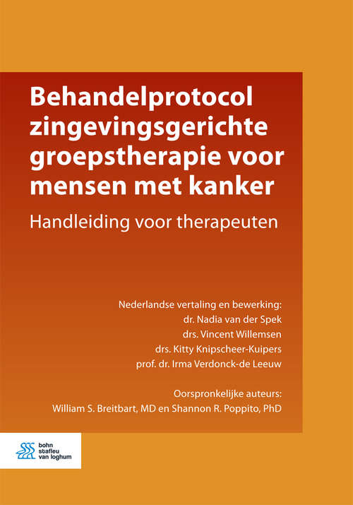 Book cover of Behandelprotocol zingevingsgerichte groepstherapie voor mensen met kanker: Handleiding voor therapeuten