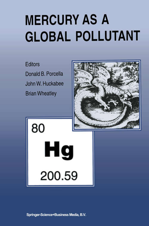 Book cover of Mercury as a Global Pollutant: Proceedings of the Third International Conference held in Whistler, British Columbia, July 10–14, 1994 (1995)
