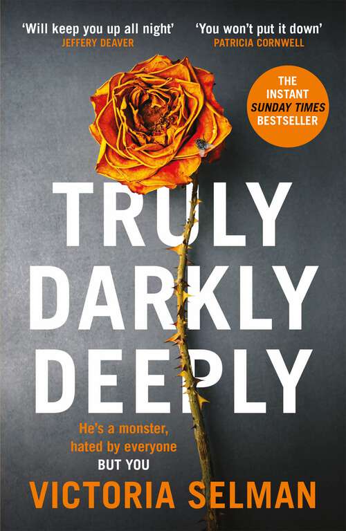 Book cover of Truly, Darkly, Deeply: the gripping thriller with a huge twist everyone is talking about this summer
