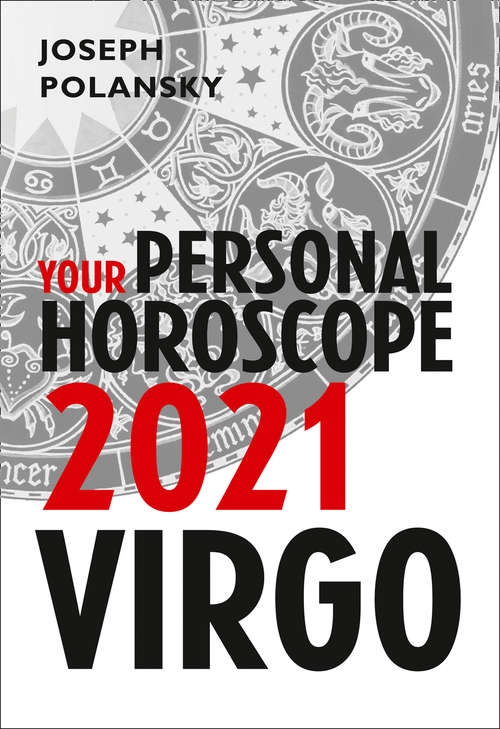 Book cover of Virgo 2021: Your Personal Horoscope (ePub edition)