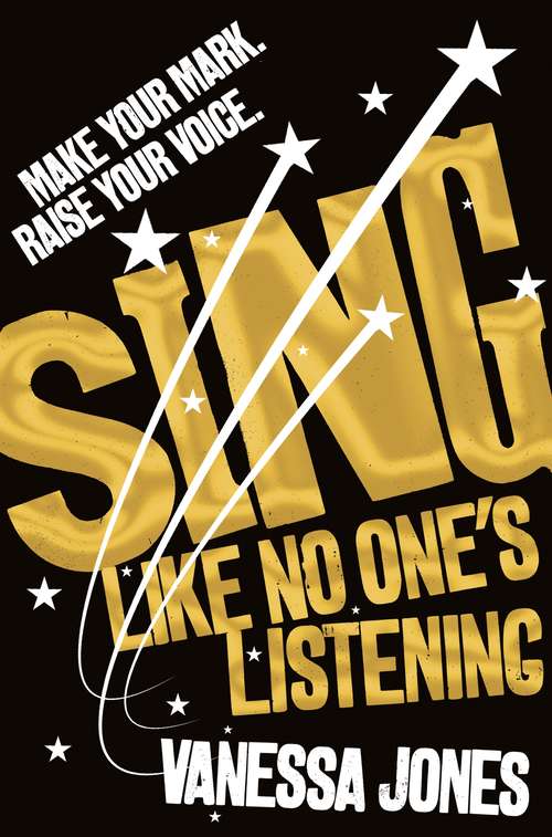 Book cover of Sing Like No One's Listening (SING #1)