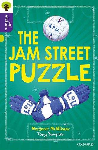 Book cover of Oxford Reading Tree All Stars: Oxford Level 11 The Jam Street Puzzle (PDF)