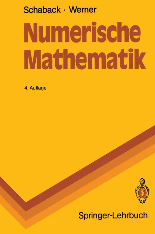 Book cover of Numerische Mathematik (4. Aufl. 1992) (Springer-Lehrbuch)