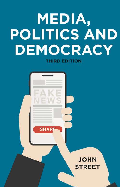 Book cover of Media, Politics and Democracy