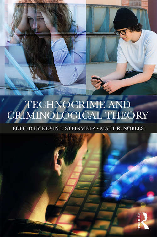 Book cover of Technocrime and Criminological Theory