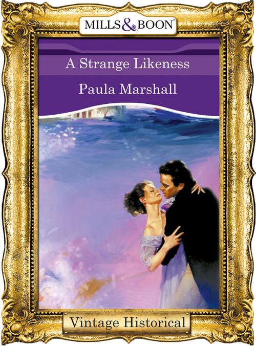 Book cover of A Strange Likeness (ePub First edition) (The Dilhorne Dynasty #2)