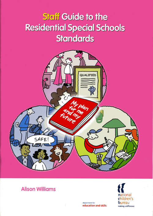 Book cover of Staff Guide to the Residential Special Schools Standards (PDF)