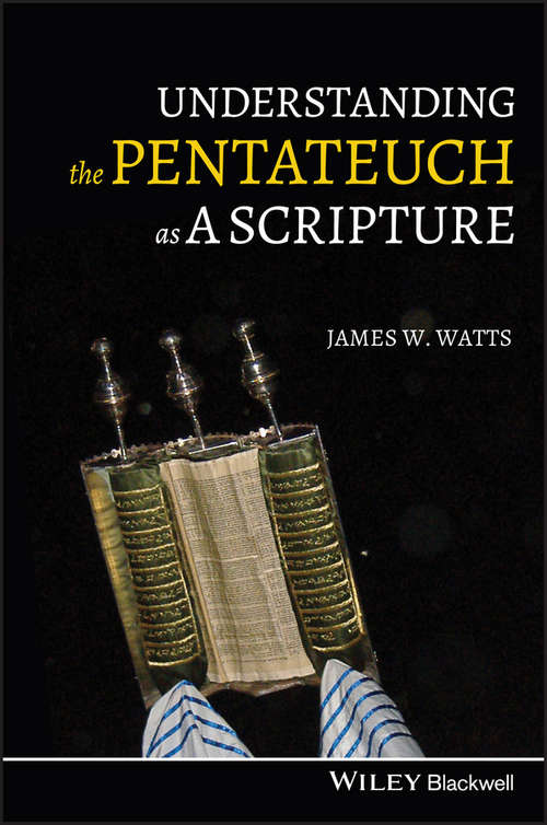 Book cover of Understanding the Pentateuch as a Scripture