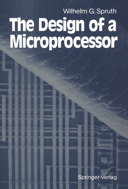 Book cover of The Design of a Microprocessor (1989)