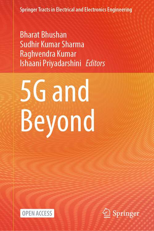 Book cover of 5G and Beyond (1st ed. 2023) (Springer Tracts in Electrical and Electronics Engineering)