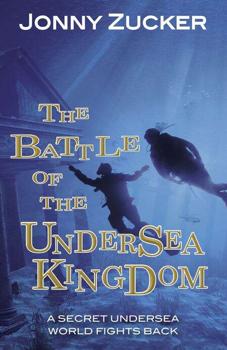 Book cover of The Battle of the Undersea Kingdom (Toxic Ser.)
