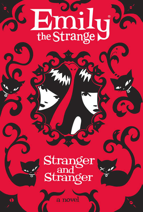 Book cover of Strange and Stranger (ePub edition) (Emily the Strange #2)