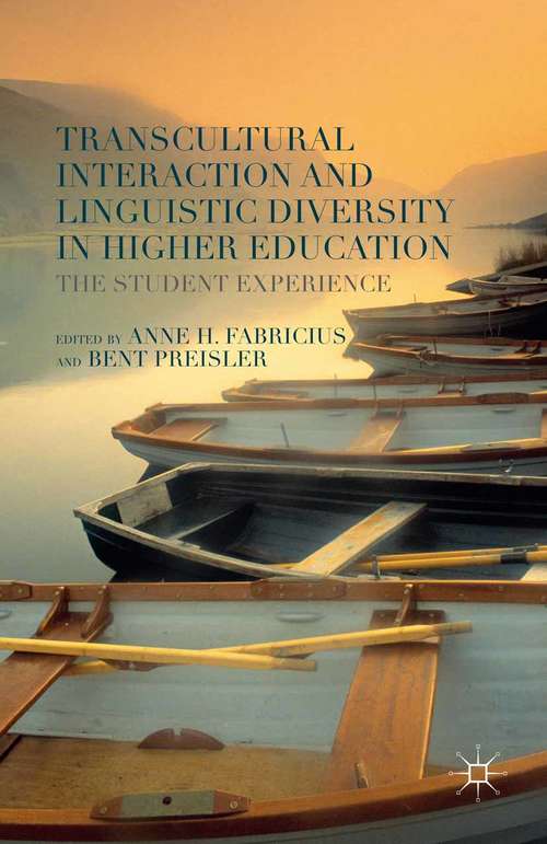 Book cover of Transcultural Interaction and Linguistic Diversity in Higher Education: The Student Experience (2015)
