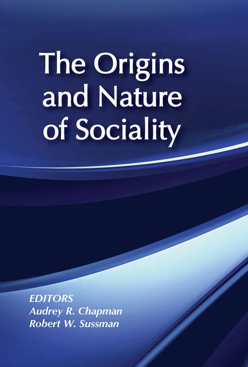 Book cover of The Origins and Nature of Sociality