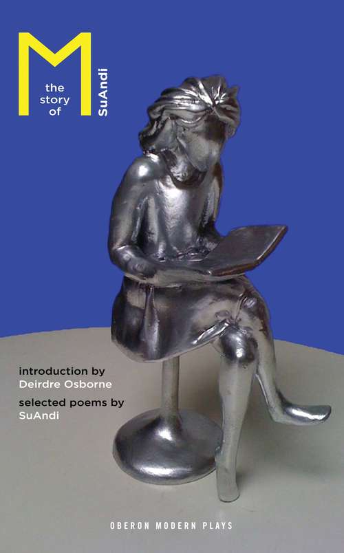 Book cover of The Story of M (Oberon Modern Plays)