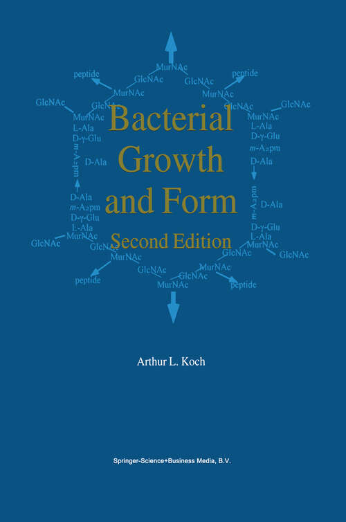Book cover of Bacterial Growth and Form (2nd ed. 2001)