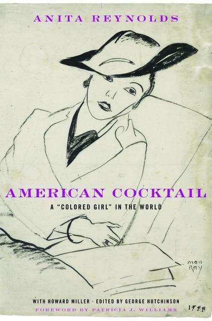 Book cover of American Cocktail: A Colored Girl In The World