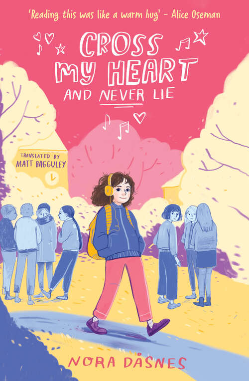 Book cover of Cross My Heart and Never Lie