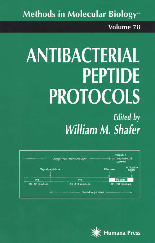 Book cover of Antibacterial Peptide Protocols (1997) (Methods in Molecular Biology #78)