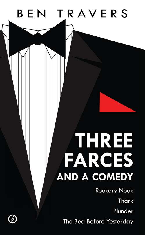 Book cover of Three Farces and a Comedy (Oberon Modern Playwrights)