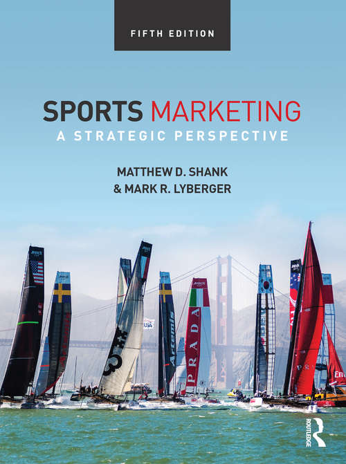 Book cover of Sports Marketing: A Strategic Perspective, 5th edition