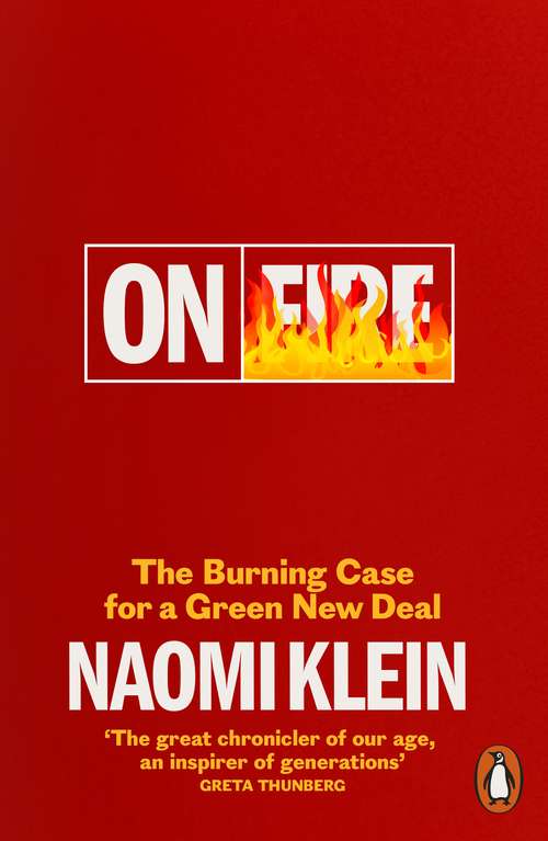 Book cover of On Fire: The Burning Case for a Green New Deal