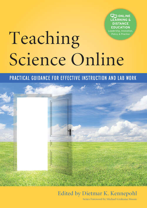 Book cover of Teaching Science Online: Practical Guidance for Effective Instruction and Lab Work