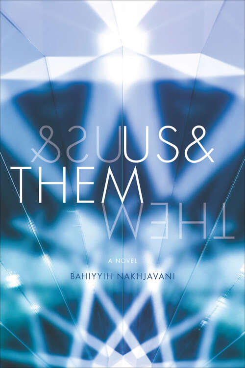 Book cover of Us&Them: A Novel