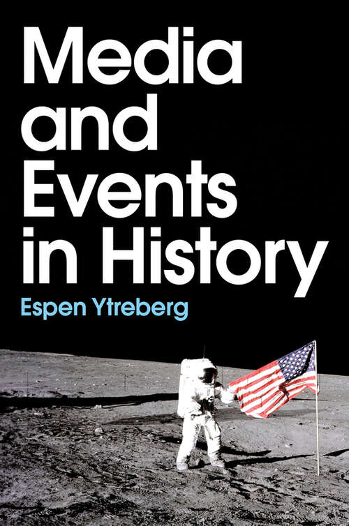 Book cover of Media and Events in History