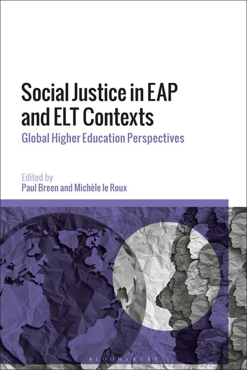 Book cover of Social Justice in EAP and ELT Contexts: Global Higher Education Perspectives
