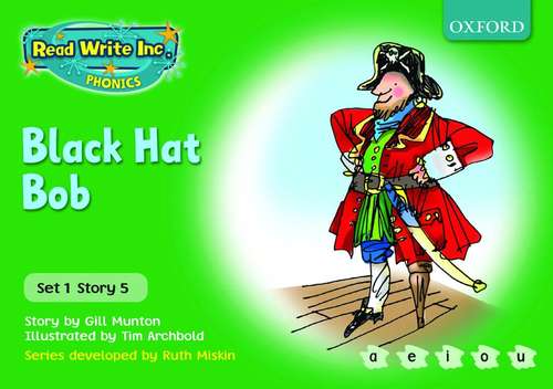 Book cover of Read, Write Inc. Phonics, Green, Set 1, Storybook 5: Black Hat Bob (PDF)