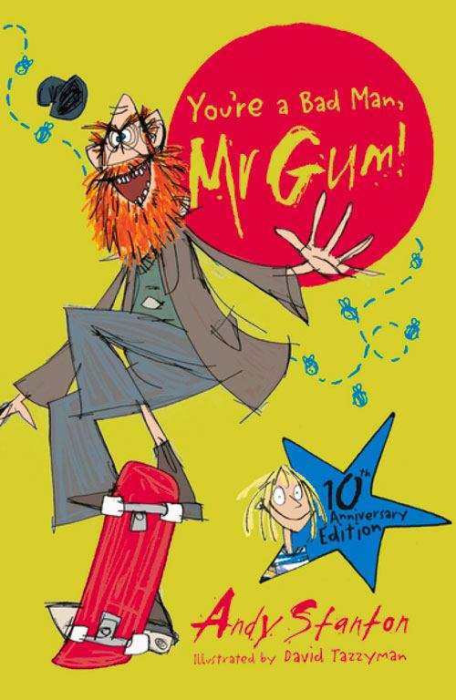 Book cover of You're A Bad Man, Mr. Gum!  (Egmont Modern Classics Series (PDF))