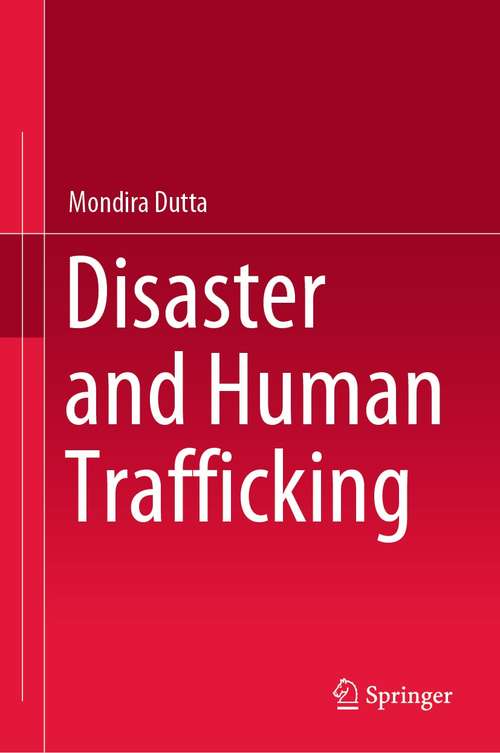 Book cover of Disaster and Human Trafficking (1st ed. 2021)
