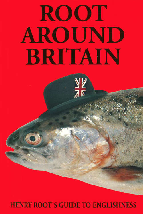 Book cover of Root Around Britain