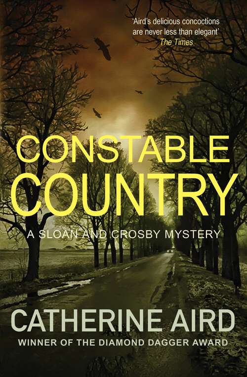 Book cover of Constable Country (Sloan and Crosby #28)
