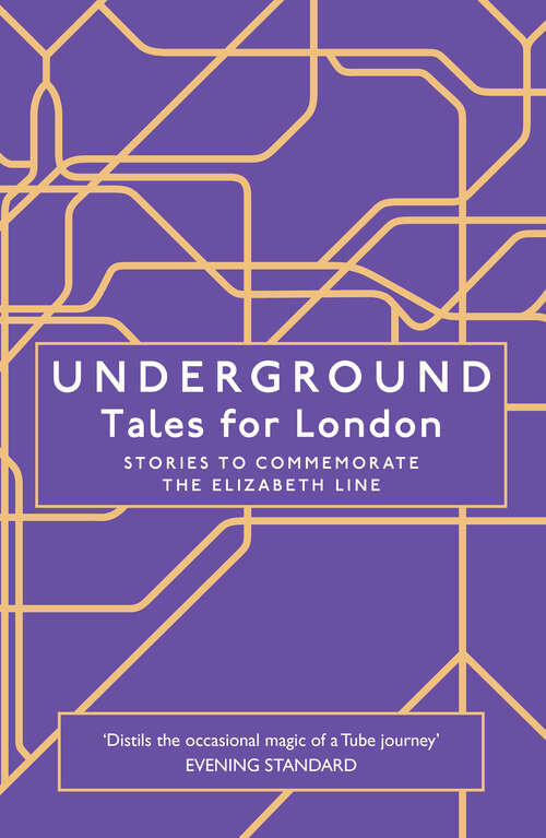 Book cover of Underground: Tales For London (ePub edition)