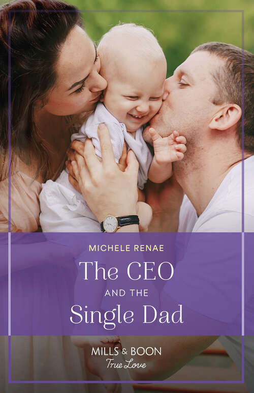 Book cover of The Ceo And The Single Dad: It Started With A Vegas Wedding / The Ceo And The Single Dad (ePub edition)